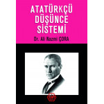 Atatürkçü Düşünce Sistemi - Dr. Ali Nazmi Çora