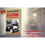 Atatürk Gücünü Nereden Alıyordu? - Feyzullah Budak