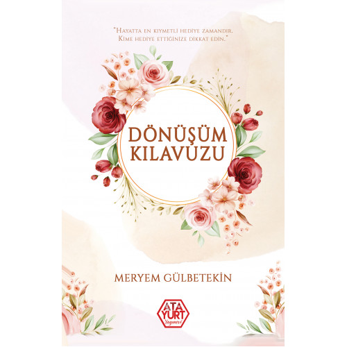 Dönüşümün Kılavuzu - Meryem Gülbetekin