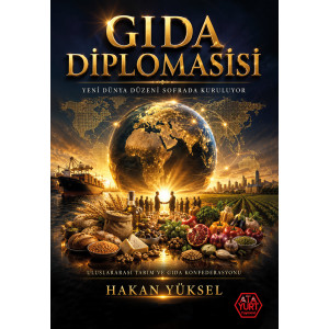 Gıda Diplomasisi - Hakan Yüksel