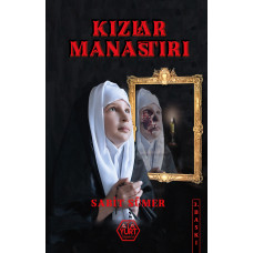 Kızlar Manastırı - Sabit Sümer