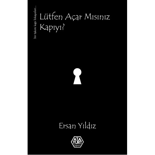 Lütfen Açar mısınız Kapıyı? - Ersan Yıldız