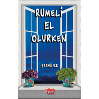 Rumeli El Olurken - Fatma Uz