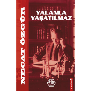 Yalanla Yaşatılmaz - Necat Özgür