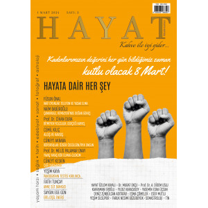 HAYAT Dergisi - Sayı:3 - Mart 2024 